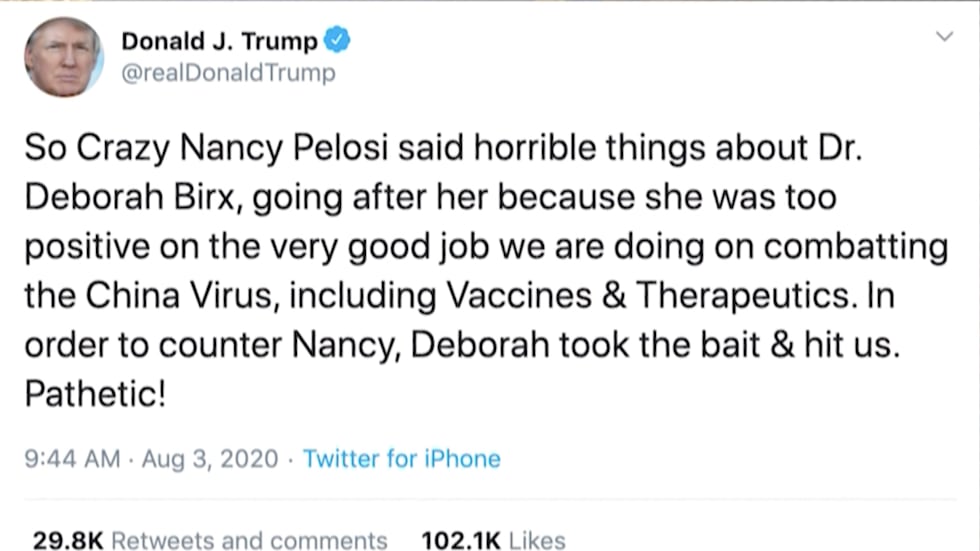 President Donald Trump tweets about Dr. Deborah Birx on 8/3/20.